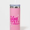 Francesca's Hey Yall Tumblr With Straw Multi Drinkware