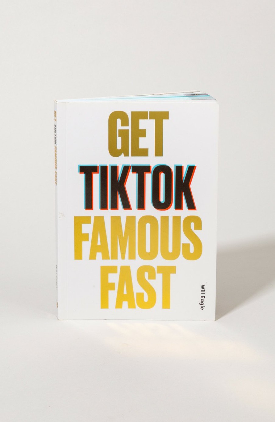 Francesca's Get Tick Tok Famous Fast By Will Eagle Multi Games & Books