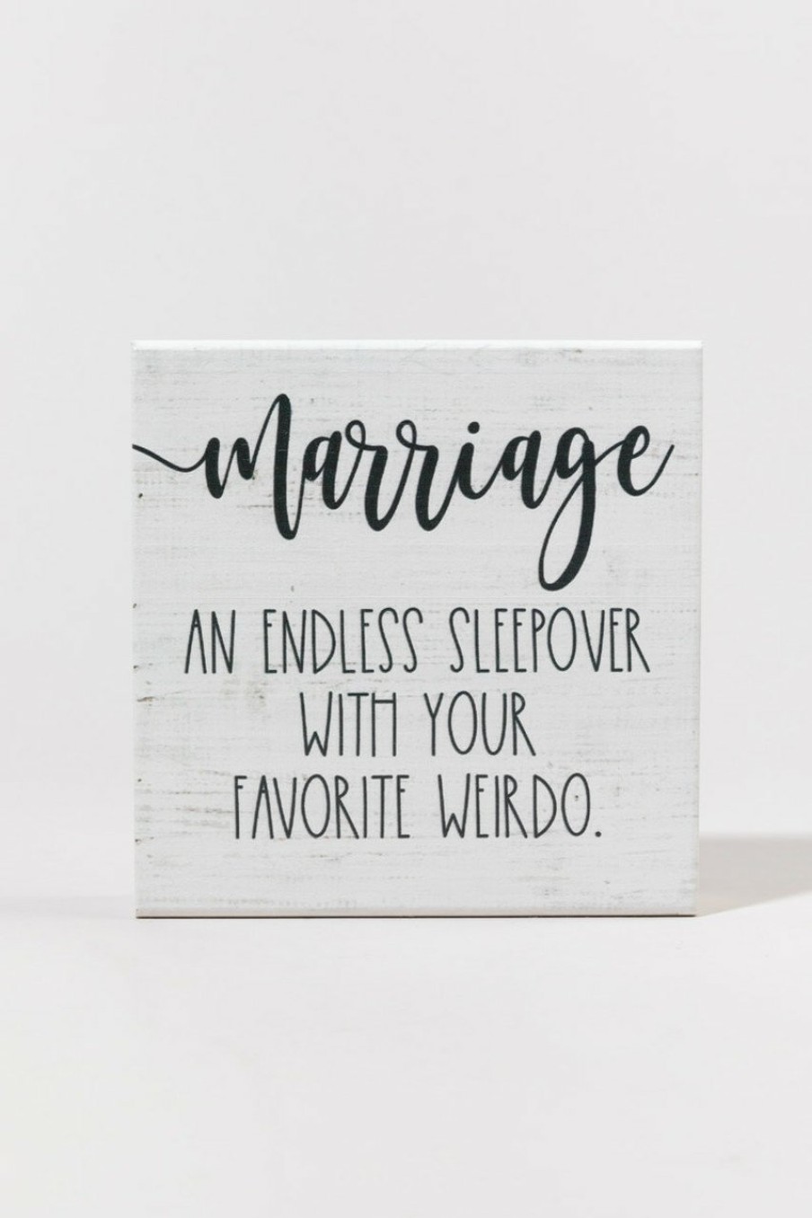 Francesca's Marriage An Endless Sleepover Box Sign White Home Decor