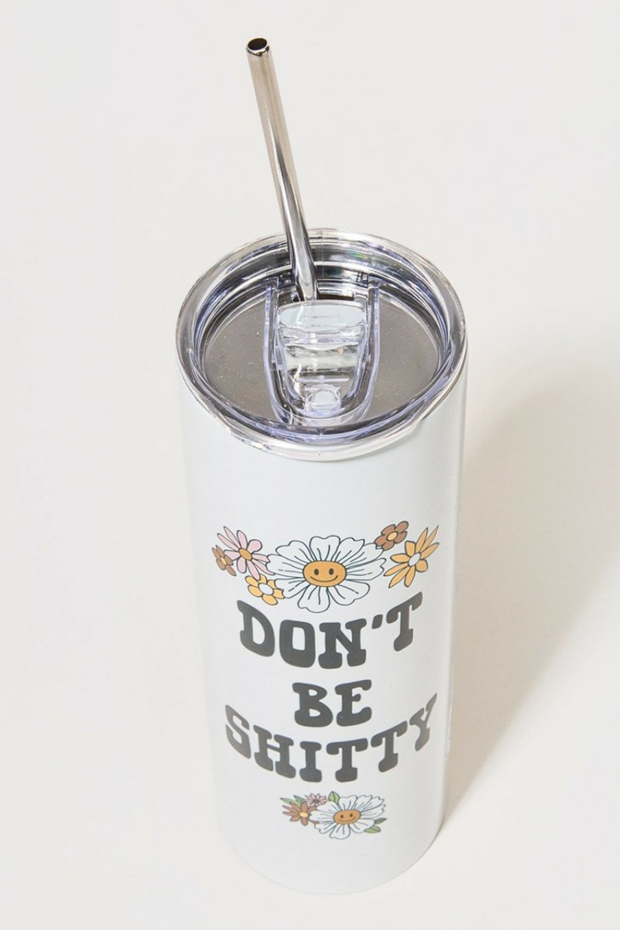 Francesca's Dont Be Sh*Tty Travel Tumbler Multi Drinkware