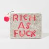 Francesca's Rich As F*Ck Beaded Pouch Bags & Wallets